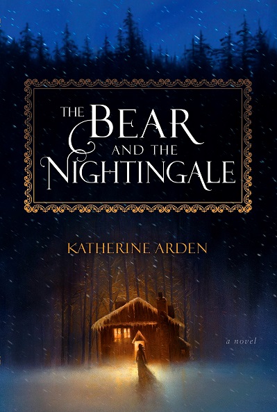 The Bear and the Nightingale